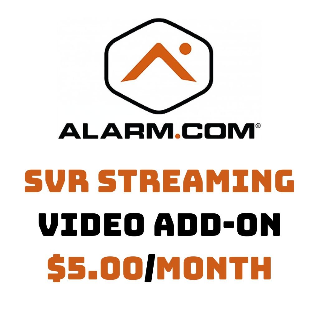 Alarm.com Video Add-on: SVR Streaming Video 24/7